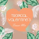 Tropical Valentine's Teaser Mix
