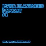 Javier Brancaccio @ Set Septiembre @ Podcast #1