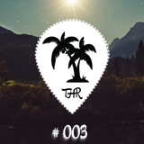 Tropical House Radio #003