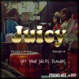 Juicy promo mix 1