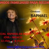 SEGUNDO ESPECIAL DE RAPHAEL EN RADIO JOYA 93.7 de México