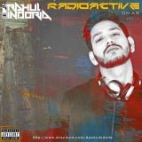 RadioActive On Air (EP-1 Live Set) - DJ Rahul Indoria