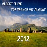 Albert Olive - Top Trance Mix August 2012
