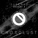 SUBCAST Episode 3: Chordlust