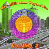 New Millennium Psychedelia Volume 2