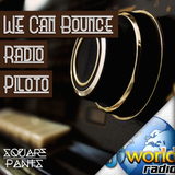 We Can Bounce Radio 001 (Piloto)