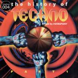 Compilcast 004 | The History Of Techno part 1 (LP) (1996)