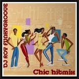 Funkygroove Chic hitmix