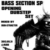 bass section sp ((((( opening dubstep set )))))