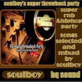 soulboy's throwback party part1