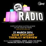 ONELOVE Radio - 21 March 2014 + Tigerlily Interview