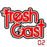 FreshCast 02 with Unit 13