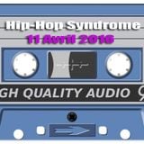 Hip Hop Syndrome 11 Avril 2016