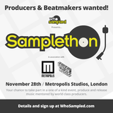 WhoSampled presents Samplethon 2015 in association with Bruton Music & Metropolis Studios