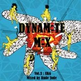 Dynamite mixtape Vol.3 UK-Garage