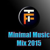 Best Of Minimal Music Mix 2015