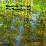 Travelling Through The Green Spaces