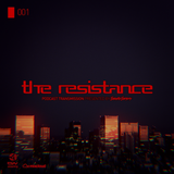 The Resistance 001 (Tranceworld Connection Debut) - 05/10/13