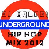 DJ Halabi - UG hip hop mix apr 2012