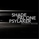PAL One - Dj Set Villa Rouge - Techno Room w/ Shade & Psylaker