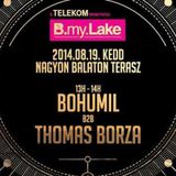 Bohumil b2b Thomas Borza @ B My Lake 2014, Nagyon Balaton Terasz