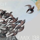 IA MIX 138 DJ F