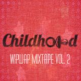 Wipwap Mixtape Vol. 2