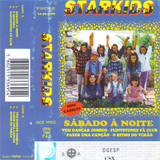 STARKIDS - SÁBADO À NOITE (MINI CASSETE - 1994)