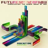 Future Sound of Now Podcast One Spring 2013