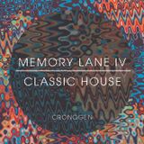 Memory Lane 4 - Classic House Mix // 4.27.15