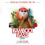 Bamboo Bass Vol. 6 (Tropical Bass Twerk Trap Moombahton)
