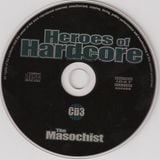 Heroes of Hardcore (CD3) mixed by The Masochist