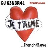 DJ G3N3R4L - French 4 Love (Electro Breaks Mix)