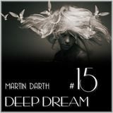 Martin Darth- Deep Dream #15