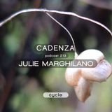 Cadenza Podcast | 213 - Julie Marghilano (Cycle)
