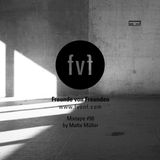 Freunde von Freunden Mixtape #51 by Malte Müller