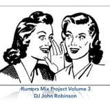Rumors Mix Project Part 3