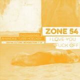 "ZONE54 : I love you fuck off" / Vernissage de l'exposition @CCGP/2.10.15