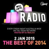 ONELOVE RADIO 2 JAN 2015 - The Best Of 2015