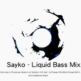Sayko - Liquid Bass mix vol.1