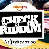 Check Di Riddim @ Ring FM 05.03.15