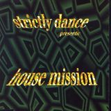 Strictly Dance - House Mission 1 (1997) - MegaMixMusic.com
