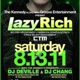 Lazy Rich - Promo Mix for 8.13.11 at The Kennedy!