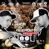Dj Necroz & Dj Luvca-Chess Match Tape