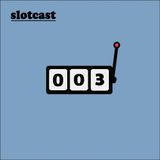 slotcast vol.3 by Fortune