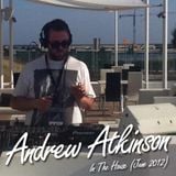 Andrew Atkinson - In The House (June 2012)