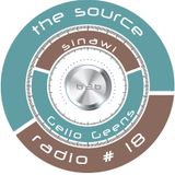 Sinawi & Gello Geens - The Source Radio 12/8/2015