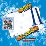 DjHITMAN - House Anthems Vol 11 (3am Records)