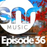 SNR Music - Episode 36