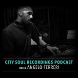 City Soul Recordings Podcast 08/15 with Angelo Ferreri
